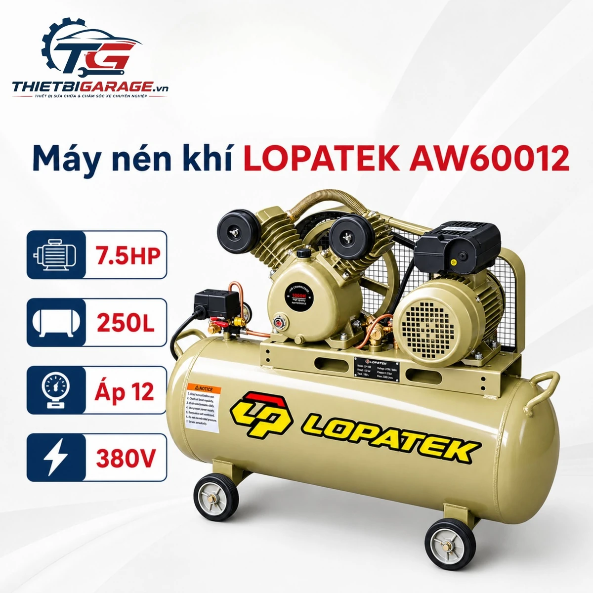 Máy nén khí LOPATEK AW60012 chính hãng, giá tốt Máy nén khí LOPATEK AW60012 công suất 7.5HP, dung tích 250L, áp lực 12 bar, công nghệ Đài Loan.