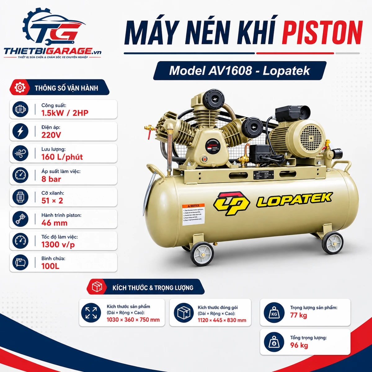 Máy nén khí piston Lopatek AV1608 2HP 100L giá tốt Máy nén khí piston Lopatek AV1608 2HP 100L chính hãng, thông số kỹ thuật chi tiết.
