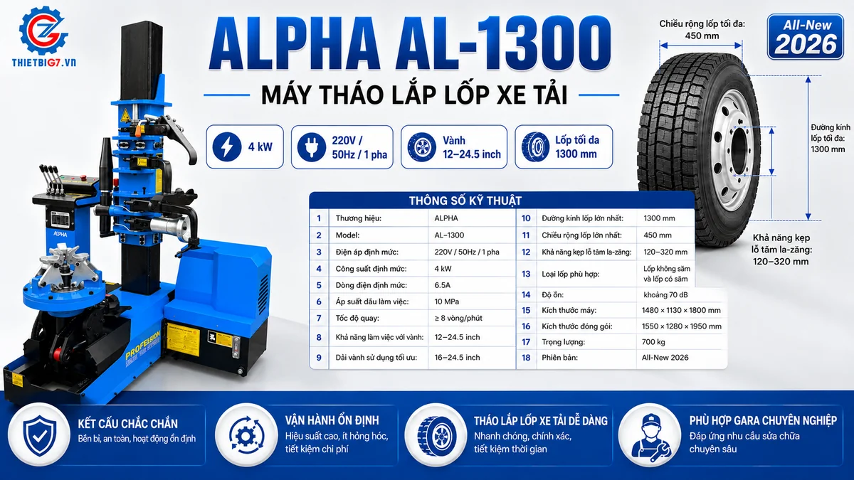 Máy tháo lắp lốp xe tải Alpha AL-1300 All-New 2026 Máy tháo lắp lốp xe tải Alpha AL-1300 All-New 2026 công suất 4kW, điện 220V