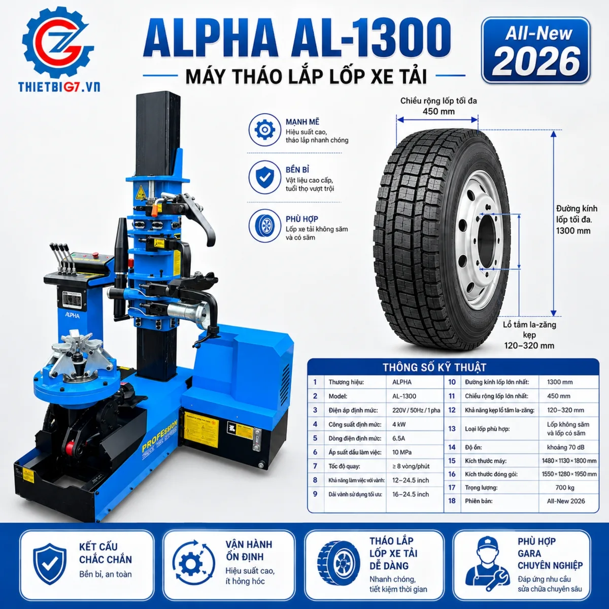 Máy tháo lắp lốp xe tải Alpha AL-1300 All-New 2026 Máy tháo lắp lốp xe tải Alpha AL-1300 All-New 2026 với thông số kỹ thuật chi tiết.