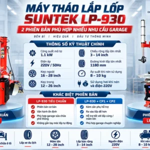 so sánh thông số kỹ thuật máy tháo lốp Suntek LP-930