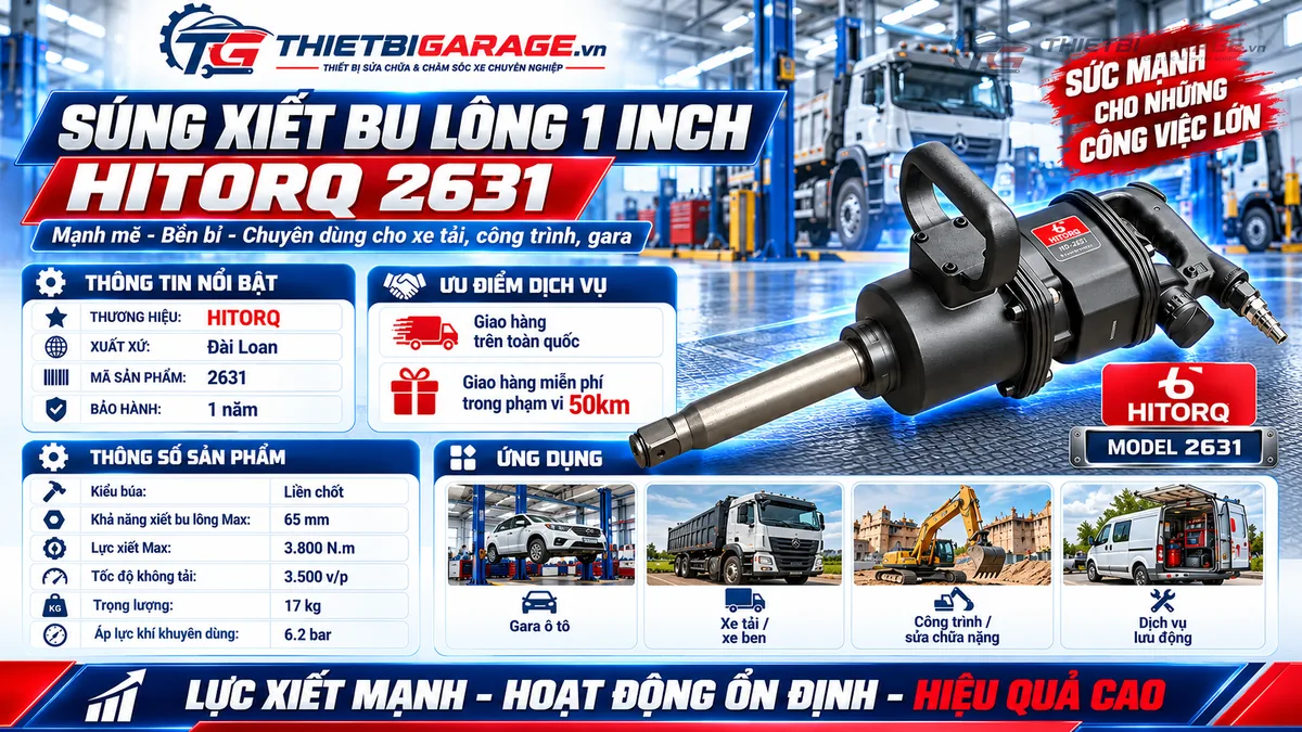 Bảng thông số kỹ thuật chi tiết súng mở bu lông 1 inch Hitorq 2631 Đài Loan
