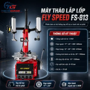 máy tháo lốp Fly Speed FS-813 chính hãng