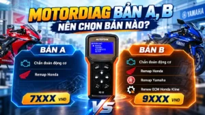 So Sánh MOTORDIAG Bản A Và Bản B Cho Gara Sửa Chữa Xe Máy